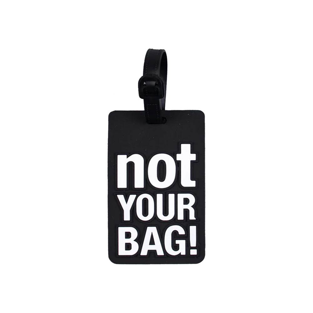 Luggage Tag - Not Your Bag! - Black